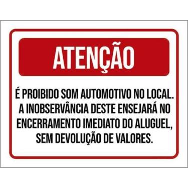 Imagem de Kit 3 Placa Proibido Automotivo Encerramento Aluguel 36X46 - Sinalizo