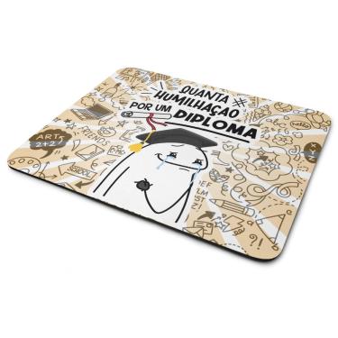 Imagem de Mouse Pad Divertido Flork - Quanta humilhação por um diploma
