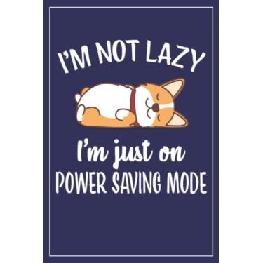 Imagem de Corgi Journal - Corgi Gifts: I'm not lazy - I'm just in Power saving mode corgi w/MORE Corgi's inside, corgi gifts for corgi lovers, corgi themed ... owner, corgi birthday party, kawaii corgi