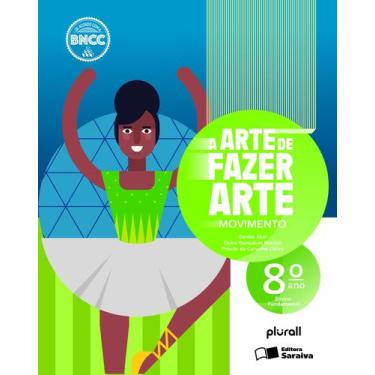 Imagem de Livro - Arte de fazer arte 8º ano