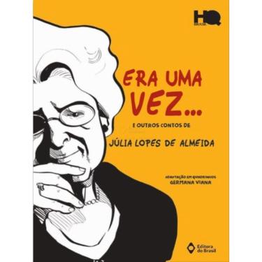 Imagem de Era Uma Vez E Outros Contos De Júlia Lopes De Almeida