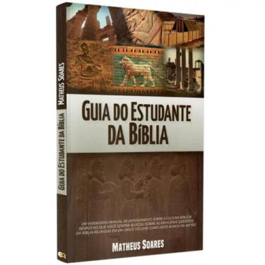 Imagem de Livro Guia do Estudante da Bíblia  Matheus Soares - Edições Acadêmicas