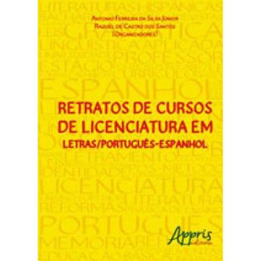 Imagem de Retratos De Cursos De Licenciatura Em Letras/Portugues-Espanhol