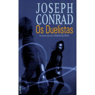 Imagem de Livro - Os Duelistas - Joseph Conrad