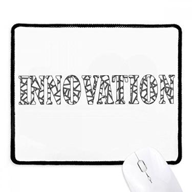 Imagem de Mousepad com citação sobre inovação, borda costurada, tapete de borracha para jogos
