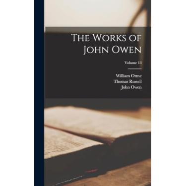 Imagem de The Works of John Owen; Volume 18