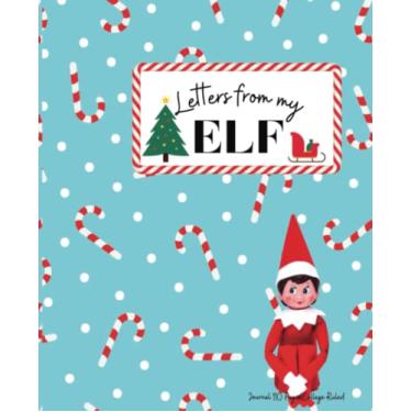 Imagem de Letters from my Elf- Elf Notepad - 19 x 23,5 cm Livro de composição de diário em branco - 110 páginas: caderno de presente de Natal barato para família, amigos ou ... Acessórios de elfo de Papai Noel