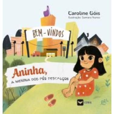 Imagem de Aninha, a menina dos pés descalços