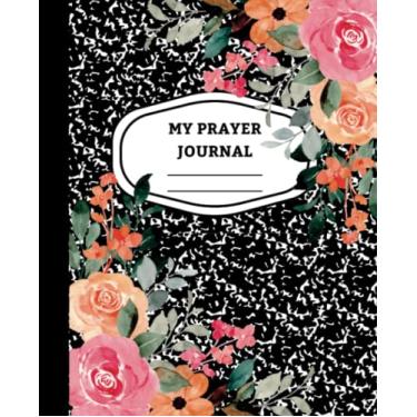 Imagem de Prayer Journal Composition Notebook Lined for Bible Study Notes, Prayer Requests, Daily Gratitude Journaling, 200 Pages (100 Sheets): Prayer Journal ... Prayer Requests, Daily Gratitude Journaling