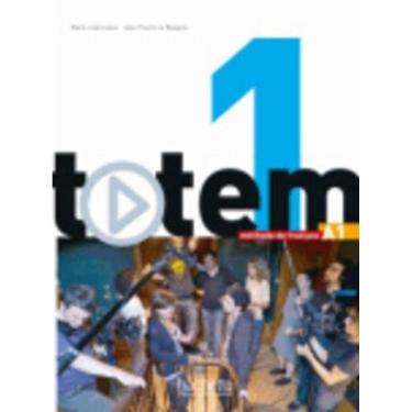 Imagem de Totem 1 A1 - Livre De L Eleve + Dvd-Rom + Manuel N