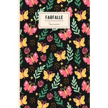 Imagem de Taccuino Farfalle: Regalo per gli amanti dei Farfalle | Diario con copertina di simpatici Farfalle per gli amanti dei Farfalle | 110 Pagine