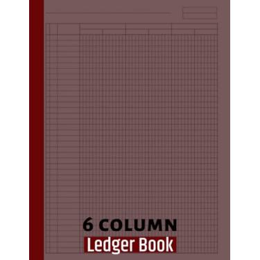 Imagem de 6 Column Ledger Book: Columnar Pad Notebook, Simple Six Columns for Bookkeeping and Accounting, Expense Journal