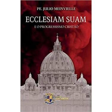 Imagem de Ecclesiam Suam E O Progressismo Cristão