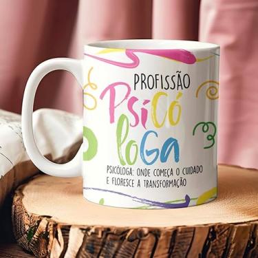 Imagem de Caneca Profissões. Branca Cerâmica 325ml (PSICOLOGA)