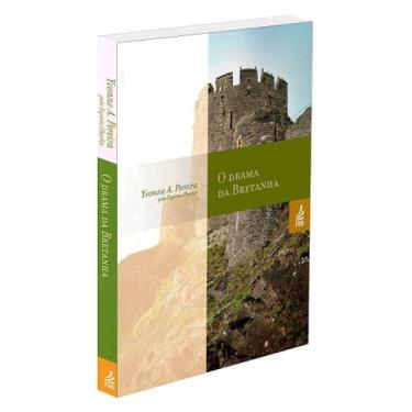 Imagem de O Drama da Bretanha - Trilogia de Yvonne A. Pereira - FEB