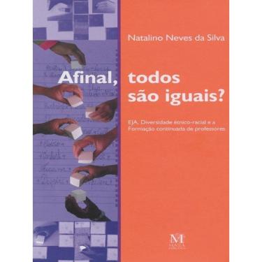 Imagem de Afinal, Todos São Iguais?