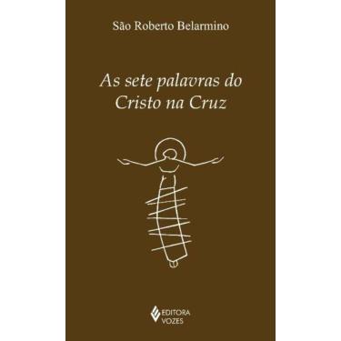 Imagem de As Setes Palavras Do Cristo Na Cruz