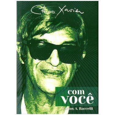 Imagem de Chico Xavier Com Você - Vinha de Luz