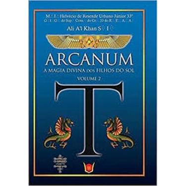 Imagem de Arcanum: A Magia Divina Dos Filhos Do Sol - Vol. 2 - ISIS EDITORA, 3