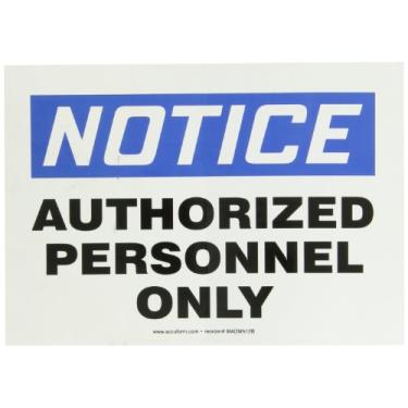 Imagem de Accuform Placa de segurança "Notice Authorized Personnel Only", vinil adesivo, 18 x 25 cm (MADC800VS)