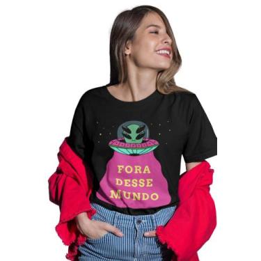 Imagem de Camiseta Feminina Et Alien Fora Desse Mundo Frase Tumblr - Pk Line Sho