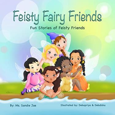 Imagem de Feisty Fairy Friends: Fun Stories of feisty Girls' and their friendships