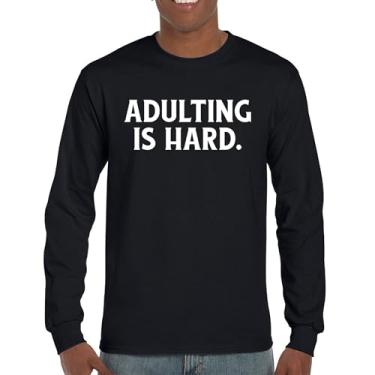 Imagem de Camiseta Adulting is Hard de manga comprida divertida vida adulta não recomende humor responsabilidade parental 18º aniversário, Preto, GG