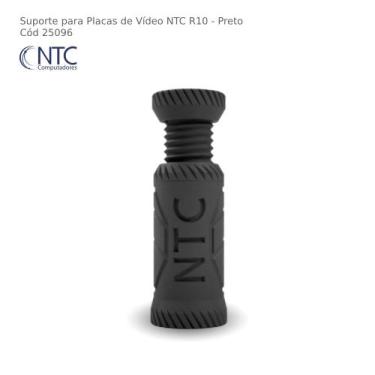 Imagem de Suporte Para Placa de Vídeo NTC R10 Preto - R10BLK