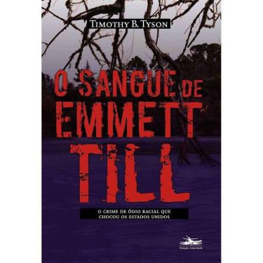 Imagem de Sangue de Emmett Till, O
