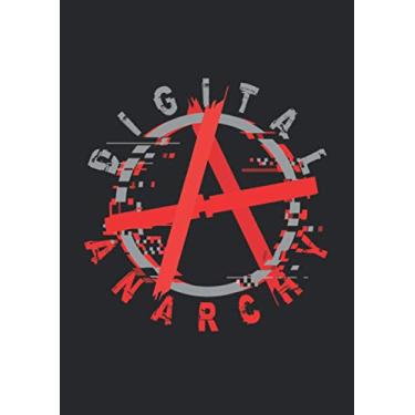 Imagem de Notizbuch A4 dotted, gepunktet, punktiert mit Softcover Design: Digitial Anarchy Digitale Anarchie Freiheit für das Internet: 120 dotted (Punktgitter) DIN A4 Seiten