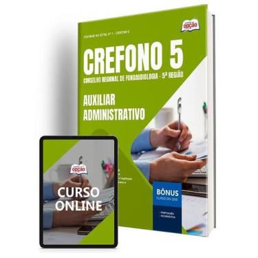 Imagem de Apostila CREFONO 5  - Auxiliar Administrativo - Apostilas Opção