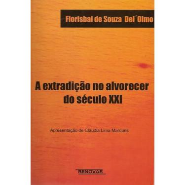 Imagem de     A Extradição no Alvorecer do Século XXI - aegle