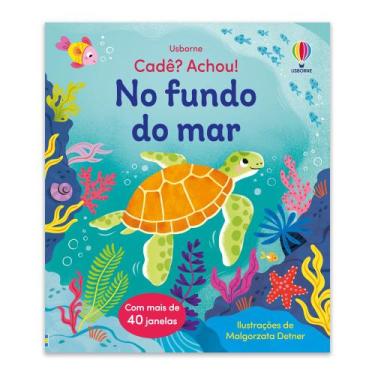Imagem de Livro - No fundo do mar: cadê? Achou!