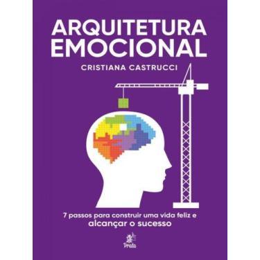 Imagem de Arquitetura emocional - PRATA EDITORA