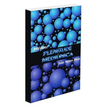 Imagem de Plenitude Mediúnica - Livro sobre Mediunidade e Espiritualidade - FONT