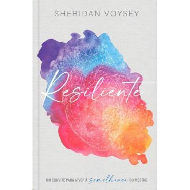 Imagem de Resiliente: Um Convite Para Viver A Semelhanca Do Mestre