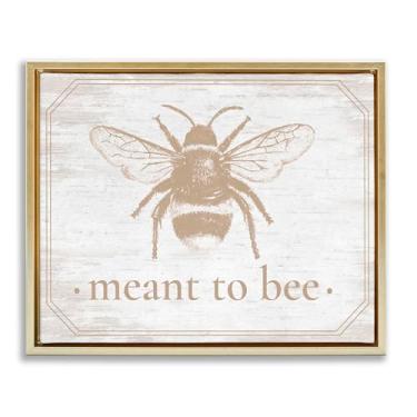 Imagem de Stupell Industries Meant To Bee Arte de parede em tela flutuante marrom com borda rústica, design por Lettered and Lined, 43 x 53 cm