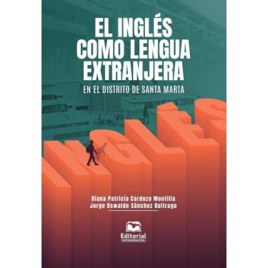 Imagem de El inglés como lengua extranjera en el distrito de Santa Marta-Espanhol