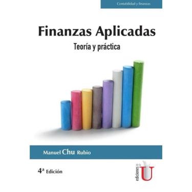 Imagem de Finanzas aplicadas. Teoría y práctica. 4ta edic. - Espanhol