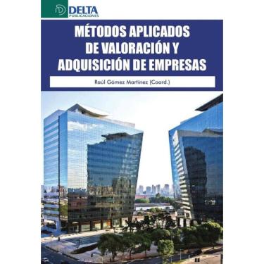 Imagem de Métodos aplicados de valoración y adquisición de empresas  - Espanhol