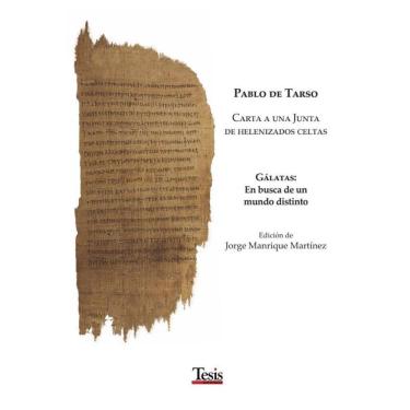 Imagem de Pablo de Tarso. Carta a una Junta de helenizados celtas. - Espanhol