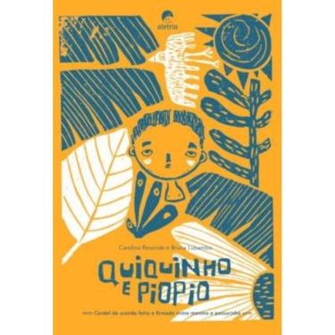 Imagem de Quiquinho E Piopio - Cordel Do Acordo Feito E Firmado Entre Menino E Passarinho