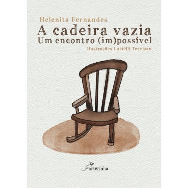 Imagem de A Cadeira Vazia: Um Encontro (Im)possível