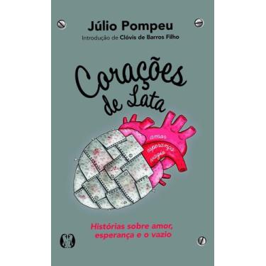 Imagem de Corações De Lata - Histórias Sobre Amor, Esperança e o Vazio - CITADEL