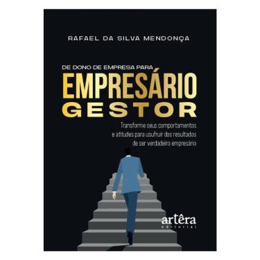 Imagem de De Dono De Empresa Para Empresário Gestor
