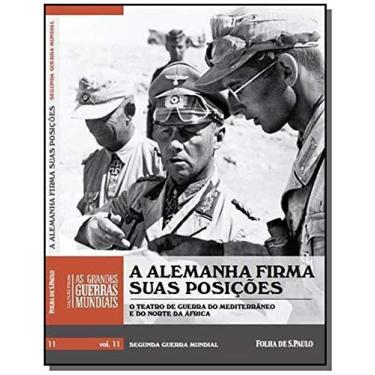 Imagem de Alemanha Firma Suas Posições V11 - FOLHA DE SAO PAULO, 3