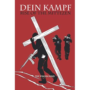 Imagem de Dein Kampf: Rise of the Mittezen: OF CHURCH, OF STATE & OF MIND: 3