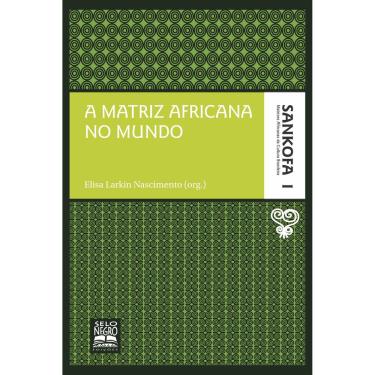 Imagem de Livro - Sankofa - Volume 1 - A Matriz Africana no Mundo