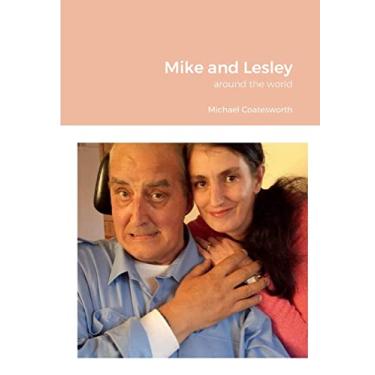 Imagem de Mike and Lesley: around the world