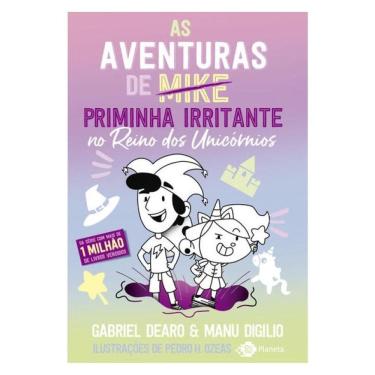 Imagem de As Aventuras De Priminha Irritante No Reino Dos Unicórnios - Vol. 1